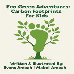 Cover Eco Green Adventures: Carbon Footprints For Kids (eBook, ePUB)