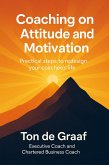 Coaching on attitude and motivation (eBook, ePUB) Coaching on attitude and motivation (eBook, ePUB)