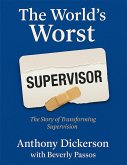 The World's Worst Supervisor (eBook, ePUB)