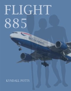 Flight 885 (eBook, ePUB) - Potts, Kyndall