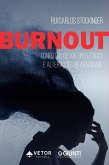 Burnout: conflitos de valores éticos e alterações de identidade (eBook, ePUB) Burnout: conflitos de valores éticos e alterações de identidade (eBook, ePUB)