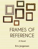 Frames of Reference (eBook, ePUB) Frames of Reference (eBook, ePUB)