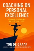 Coaching on Personal Excellence (eBook, ePUB) Coaching on Personal Excellence (eBook, ePUB)