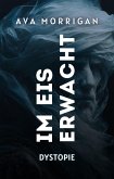Im Eis erwacht (eBook, ePUB) Im Eis erwacht (eBook, ePUB)