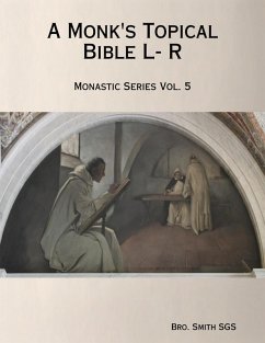 Cover A Monk's Topical Bible L- R (eBook, ePUB)
