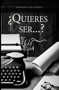 Cover ¿Quieres ser...? (eBook, ePUB)