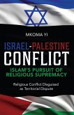 ISRAEL- PALESTINE CONFLICT (eBook, ePUB)