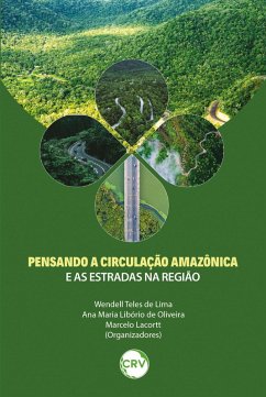Cover Pensando a circulação amazônica e as estradas na região (eBook, ePUB)
