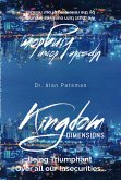 Kingdom Dimensions-Being Triumphant over all our Insecurities (eBook, ePUB)