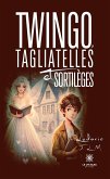 Twingo, Tagliatelles et Sortilèges (eBook, ePUB)