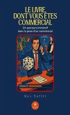 Le livre dont vous êtes commercial (eBook, ePUB)