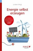 Energie selbst erzeugen (eBook, PDF) Energie selbst erzeugen (eBook, PDF)