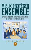 Mieux protéger ensemble (eBook, ePUB)