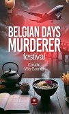 Belgian days murderer festival (eBook, ePUB)