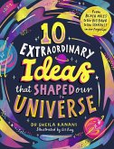 10 Extraordinary Ideas that Shaped our Universe (eBook, ePUB)