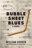 Bubble Sheet Blues (eBook, ePUB)