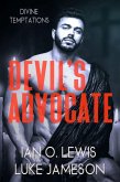 Devil's Advocate (Divine Temptations, #4) (eBook, ePUB) Devil's Advocate (Divine Temptations, #4) (eBook, ePUB)