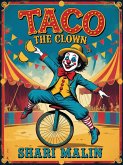 Taco the Clown (eBook, ePUB)