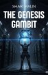The Genesis Gambit (eBook, ePUB) - Bild 1