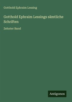 Cover Gotthold Ephraim Lessings sämtliche Schriften