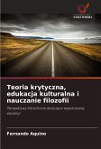 Teoria krytyczna, edukacja kulturalna i nauczanie filozofii