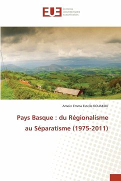 Cover Pays Basque : du Régionalisme au Séparatisme (1975-2011)