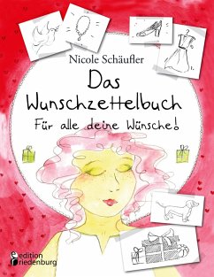 Cover Das Wunschzettelbuch - Für alle deine Wünsche!