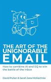 The Art of the Unignorable Email The Art of the Unignorable Email