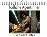 Tödliche Agentinnen Tödliche Agentinnen
