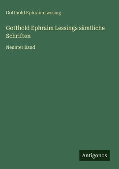 Cover Gotthold Ephraim Lessings sämtliche Schriften