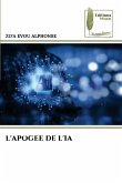 L'APOGEE DE L'IA L'APOGEE DE L'IA