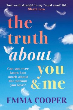 The Truth About You and Me - Cooper, Emma The Truth About You and Me - Cooper, Emma