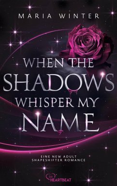 When the Shadows whisper my Name - Winter, Maria