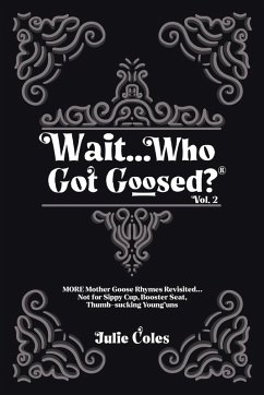 Cover Wait...Who Got Goosed(TM) Vol. 2