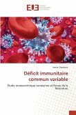 Déficit immunitaire commun variable Déficit immunitaire commun variable