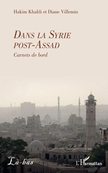 Dans la Syrie post-Assad Dans la Syrie post-Assad