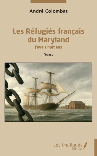 Les Réfugiés français du Maryland Les Réfugiés français du Maryland