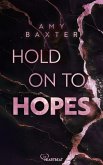 Hold on to Hopes