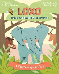 Cover Loxo the Big-Hearted Elephant