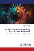 Harnessing Host Immunity for Periodontal Health Harnessing Host Immunity for Periodontal Health