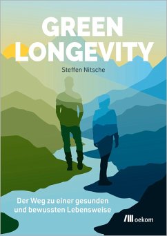 Green Longevity - Nitsche, Steffen