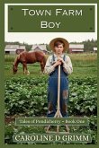 Town Farm Boy Town Farm Boy