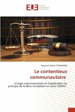 Le contentieux communautaire - TOUMANDJI, Benjamin Didier Le contentieux communautaire - TOUMANDJI, Benjamin Didier
