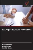 RELACJE SZCZ¿K W PROTETYCE