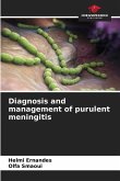 Diagnosis and management of purulent meningitis