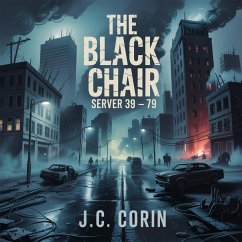 The Black Chair Server 39 - 79 (eBook, ePUB) Cover The Black Chair Server 39 - 79 (eBook, ePUB)