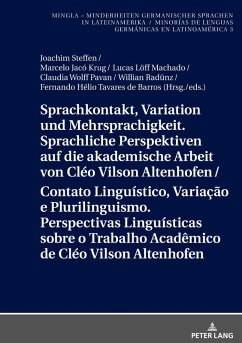 Cover Sprachkontakt, Variation und Mehrsprachigkeit. Sprachliche Perspektiven auf die akademische Arbeit von Cléo Vilson Altenhofen / Contato Linguístico, Variação e Plurilinguismo. Perspectivas Linguísticas sobre o Trabalho Acadêmico de Cléo Vilson Altenhofen