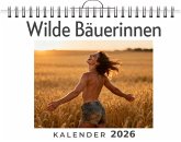 Wilde Bäuerinnen Wilde Bäuerinnen