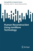Human Reconstruction Using mmWave Technology (eBook, PDF) Human Reconstruction Using mmWave Technology (eBook, PDF)