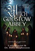 The Witch of Godstow Abbey The Witch of Godstow Abbey